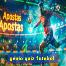 genio quiz futebol